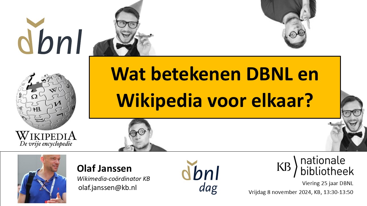 Screenshot van de openingsdia van een presentatie met de titel 'Wat betekenen DBNL en Wikipedia voor elkaar?', ter gelegenheid van de viering van 25-jarige bestaan van de DBNL op 8 november 2024.