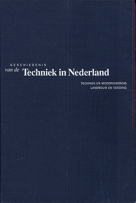 Cover van het boek: Geschiedenis van de techniek in Nederland. De wording van een moderne samenleving 1800-1890. Deel I